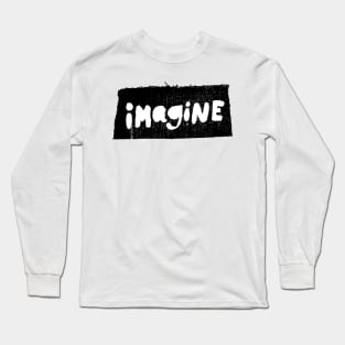 Dark and Gritty imagine text Long Sleeve T-Shirt